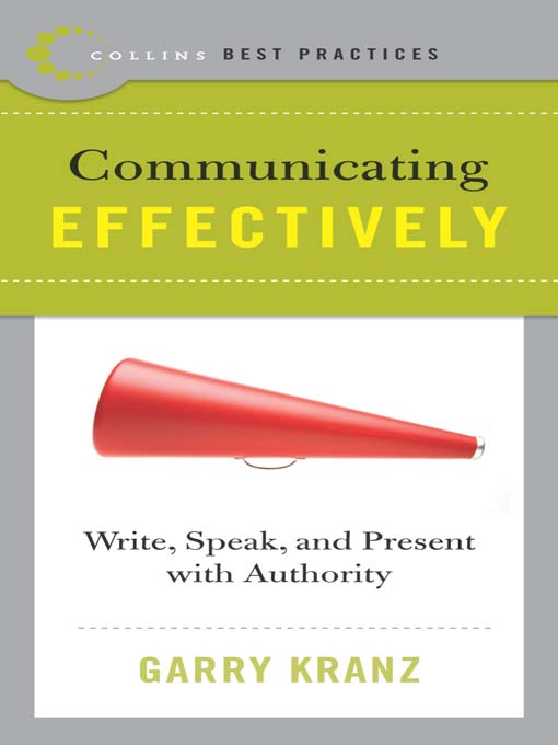 Title details for Best Practices: Communicating Effectively by Garry Kranz - Available